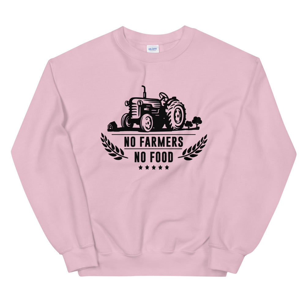 No farmers no food Unisex Sweatshirt