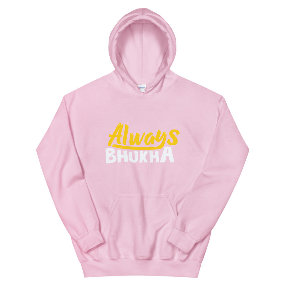 Always Bhukha Hoodie