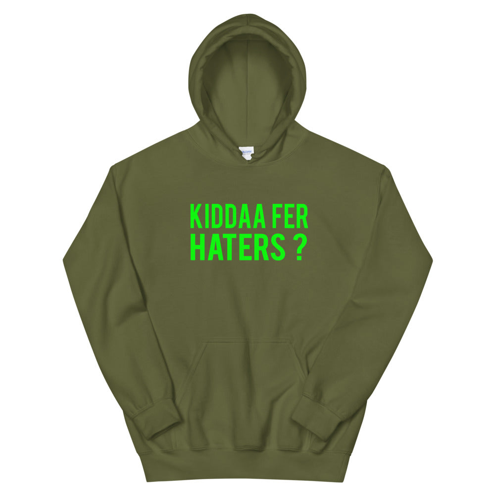 Kiddaa Fer Haters Hoodie