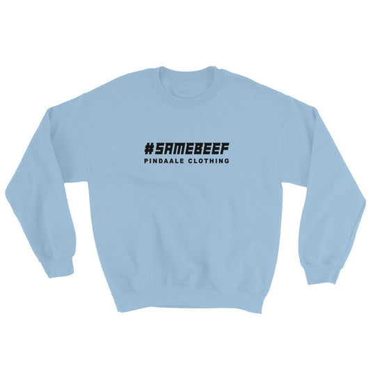 Samebeef Sweatshirt