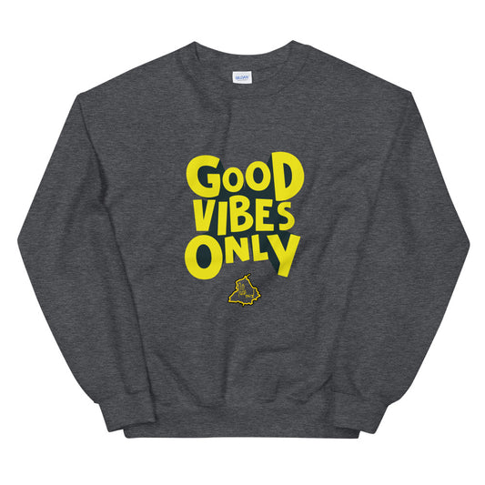 Good Vibes Only Sweatshirt