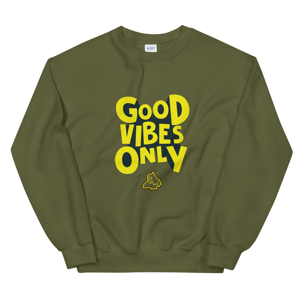 Good Vibes Only Sweatshirt