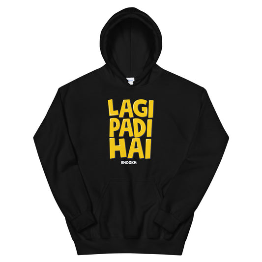 Bhukh Laggi Hoodie