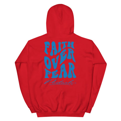 Faith Over Fear Hoodie